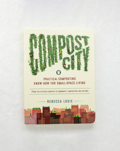 Compost City by Rebecca Louie