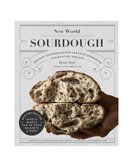 New World Sourdough: Artisan Techniques for Creative Homemade Fermented Breads - 2 - FarmSteady
