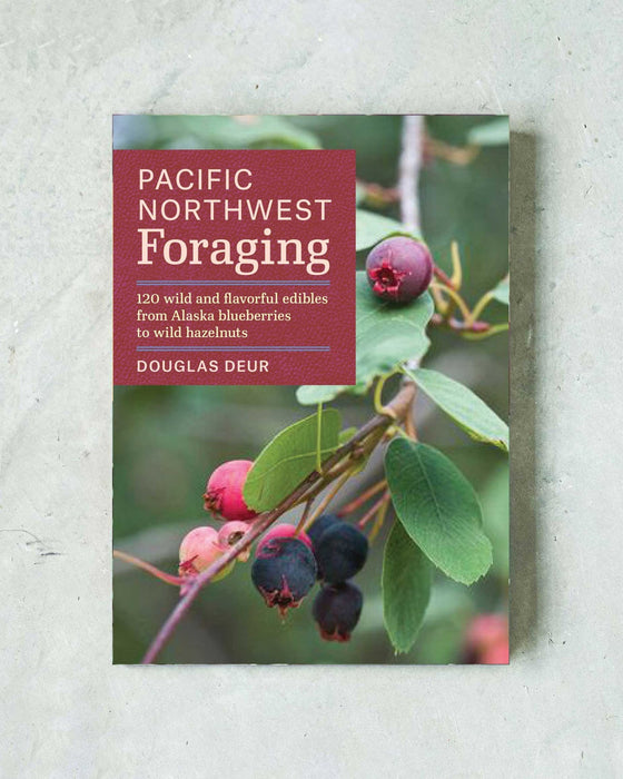 Pacific Northwest Foraging Guide - 1 - FarmSteady